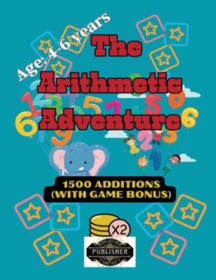 Operation: Math! A Fun-Filled Adventure into Arithmetic Wonderland